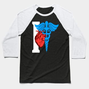 l love medicine Baseball T-Shirt